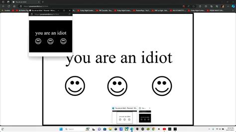 fake you are an idiot